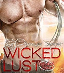 The Wicked Horse 2: Wicked Lust von Sawyer Bennett