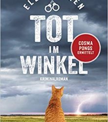 Tot im Winkel: Cosma Pongs ermittelt von Ella Dälken