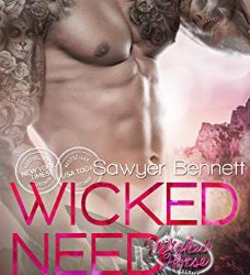 The Wicked Horse 3: Wicked Need von Sawyer Bennett