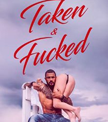 Taken & Fucked von Kitty Stone