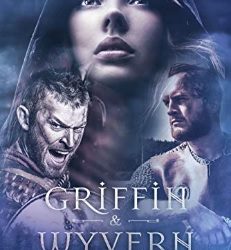 Griffin & Wyvern: Der Lindwurm und der Greif von Melanie Weber-Tilse