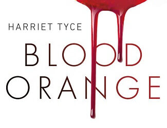 Blood Orange – Was sie nicht wissen von Harriet Tyce