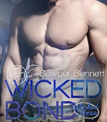 The Wicked Horse 5: Wicked Bond von Sawyer Bennett