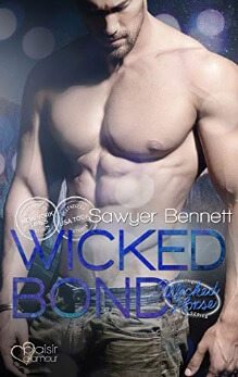 The Wicked Horse 5: Wicked Bond von Sawyer Bennett 