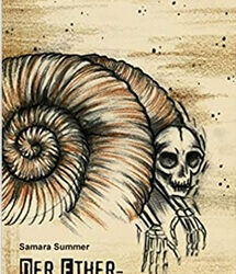 Der Ether-Song von Samara Summer