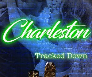 American Mafia: Charleston Tracked Down von Grace C. Stone