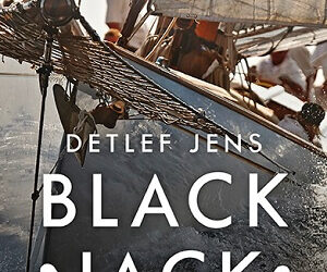 Black Jack. Ein Schiff verschwindet von Detlef Jens