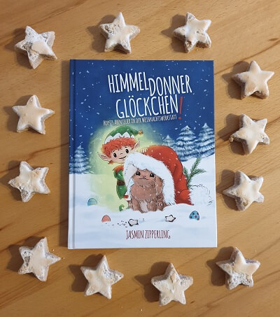Himmeldonnerglöckchen: Hopsis Abenteuer in der Weihnachtswerkstatt von Jasmin Zipperling