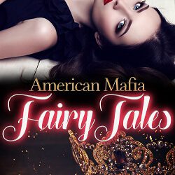 American Mafia FairyTales: Schneewittchen von Grace C. Stone