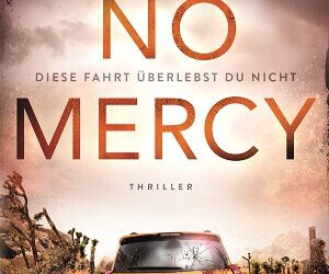 No Mercy – Diese Fahrt überlebst du nicht von Taylor Adams