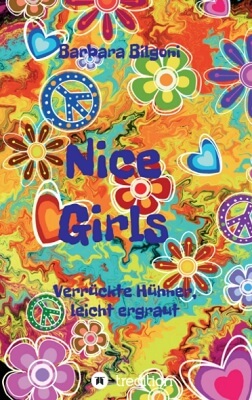 Nice Girls Verrückte Hühner, leicht ergraut von Barbara Bilgoni