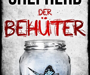 Der Behüter von Catherine Shepherd