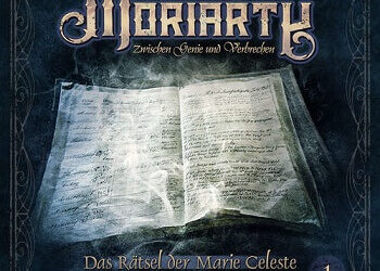 Das Rätsel der Marie Celeste: Moriarty 1 von Marc Freund