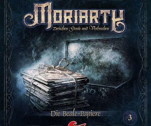Die Beale-Papiere: Moriarty 3 von Marc Freund