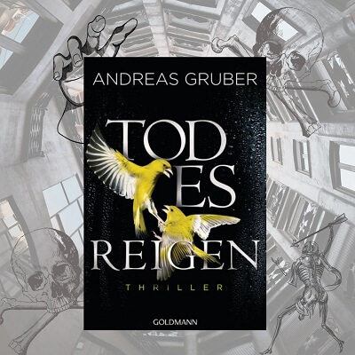 Todesreigen von Andreas Gruber