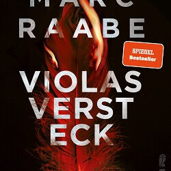 Violas Versteck von Marc Raabe