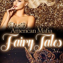 American Mafia FairyTales: Cinderella von Grace C. Stone