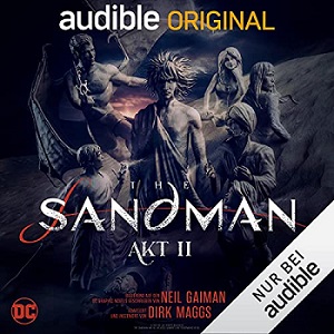 Audible Hörbuch The Sandman: Akt II