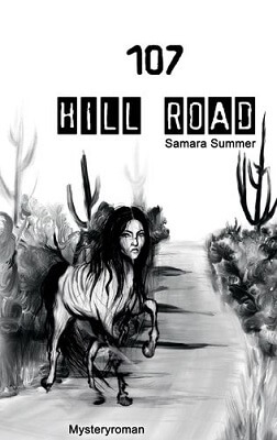 107 Hill Road von Samara Summer