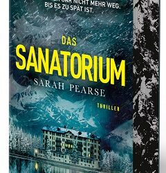 Das Sanatorium von Sarah Pearse