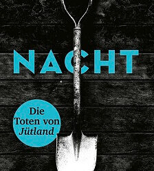 NACHT – Die Toten von Jütland von Thomas Bagger