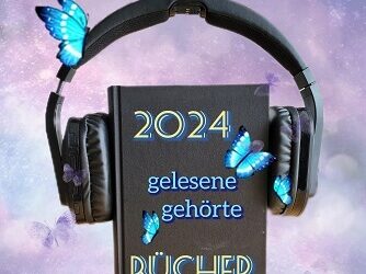 Meine gelesenen Bücher 2024 – Monatsübersicht