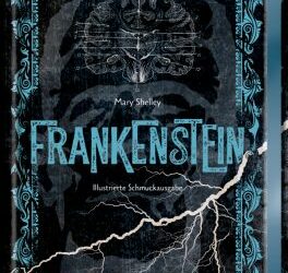 Frankenstein von Mary Shelley