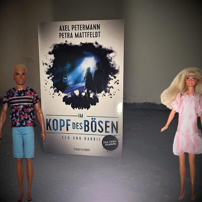 Im Kopf des Bösen - Ken und Barbie von Axel Petermann und Petra Mattfeldt