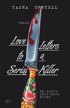 Love Letters to a Serial Killer von Tasha Coryell