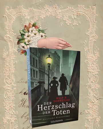 Der Herzschlag der Toten von Ralf H. Dorweiler