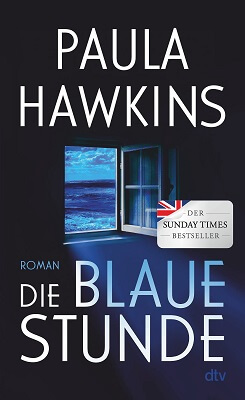 Die blaue Stunde von Paula Hawkins