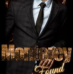American Mafia: Monterey Found von Grace C. Stone