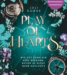 Play of Hearts von Juli Dorne