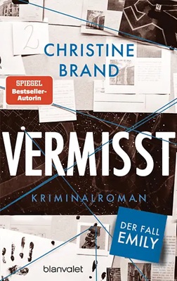 Vermisst - Der Fall Emily von Christine Brand