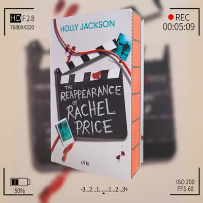 The Reappearance of Rachel Price und Holly Jackson