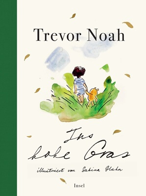 Ins hohe Gras von Trevor Noah