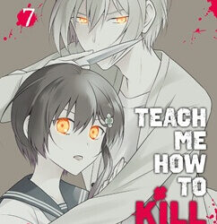Teach me how to Kill you 7 von Sharoh Hanten