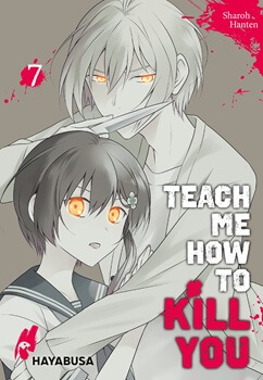 Teach me how to Kill you 7 von Sharoh Hanten