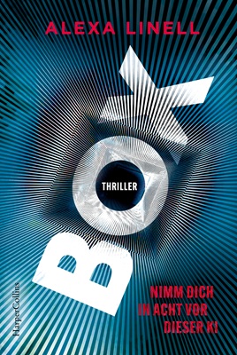 BOX – Nimm dich in Acht vor dieser KI von Alexa Linell