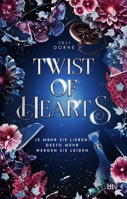 Twist of Hearts von Juli Dorne