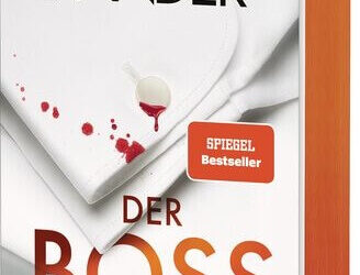 Der Boss – Ist er ein Monster oder ein Genie? von Iliana Xander
