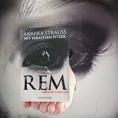 REM von Annika Strauss und Sebastian Fitzek