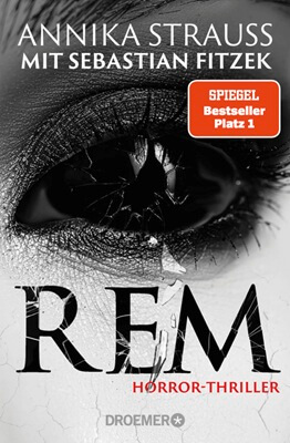 REM von Annika Strauss und Sebastian Fitzek