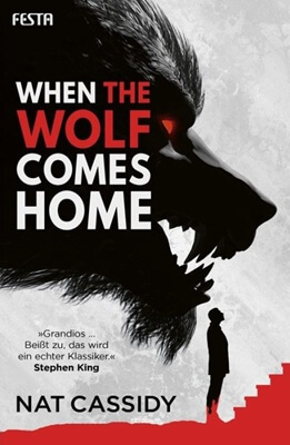 When the Wolf Comes Home von Nat Cassidy