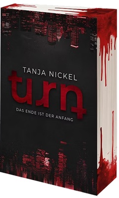Turn: Das Ende ist der Anfang von Tanja Nickel