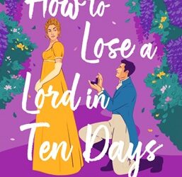 How to Lose a Lord in 10 Days von Sophie Irwin