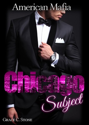 American Mafia: Chicago Subject von Grace C. Stone